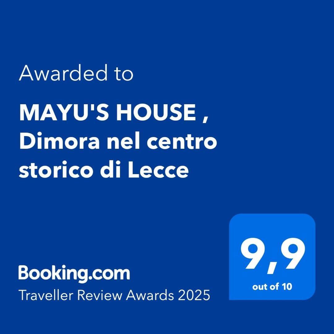 Mayu'S House , Dimora Nel Centro Storico Di Lecce Exterior foto